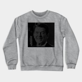 A Time For Choosing speech Text portrait Ronald Reagan President Crewneck Sweatshirt